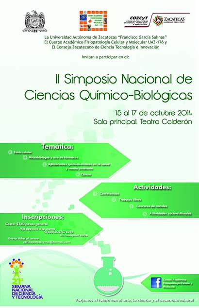 El evento está abierto a estudiantes, investigadores, profesores y profesionales de Química y Biología. En la imagen, el cartel del simposio ■ foto: La Jornada Zacatecas