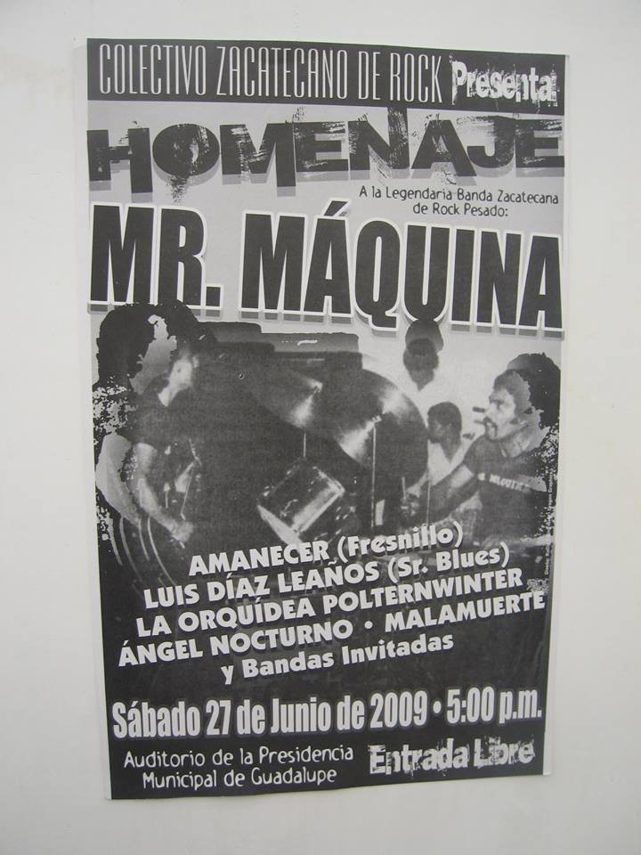 Cartel promocional de uno de los homenajes que el Colectivo Zacatecano de Rock ha hecho a Mr. Máquina