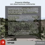 Proyecto Milpillas, con observaciones millonarias
