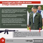 Investigan por tráfico de armas a Felipe Calderón_SG