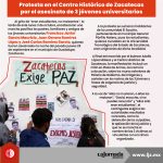 Protesta en el Centro Histórico de Zacatecas por el asesinato de 3 jóvenes universitarios