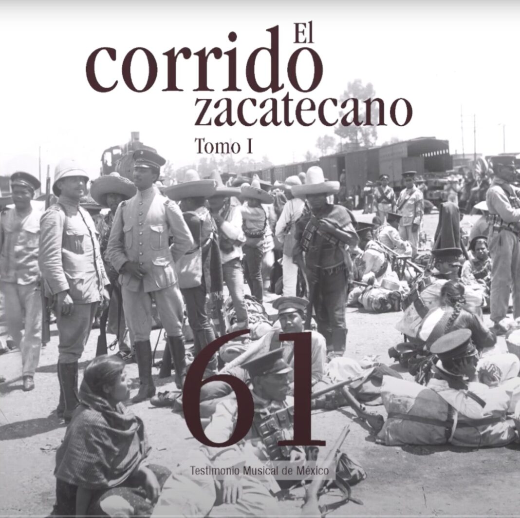 El corrido zacatecano, colección Testimonio musical de México, No. 61. INAH.