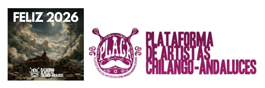 Plataforma de Artistas Chilango Andaluces.